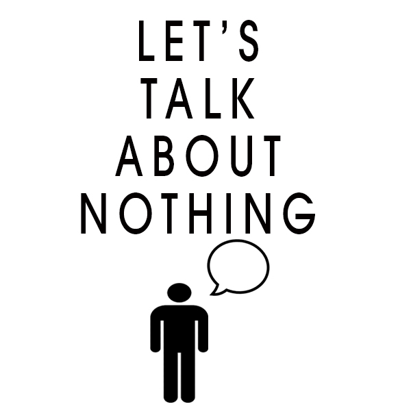 Let's Talk About Nothing Access Church